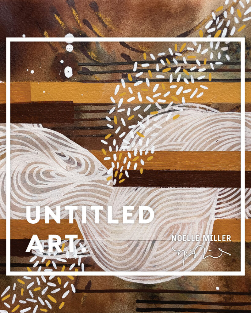 An image of a painting with the words'untilled art'.